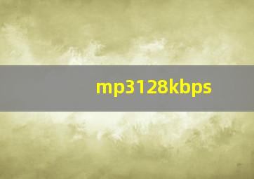 mp3128kbps