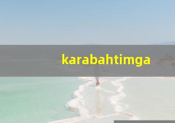 karabahtimga